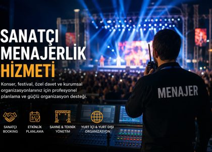 sanatçı menajerlik hizmeti